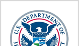 DHS Taps Two Companies for Network Modeling Tech Dev’t – Executive Gov